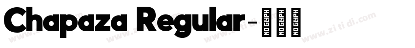 Chapaza Regular字体转换 Chapaza Regular字体转换